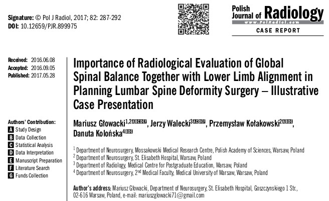 Importance of Radiological Evaluation of Global Spinal Balance Together with Lower Limb Alignment in Planning Lumbar Spine Deformity Surgery – Illustrative Case Presentation